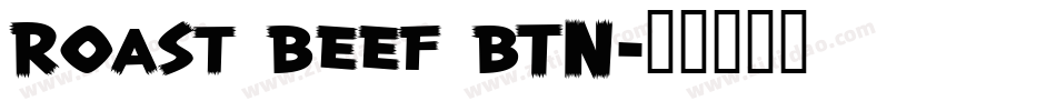 Roast Beef BTN字体转换
